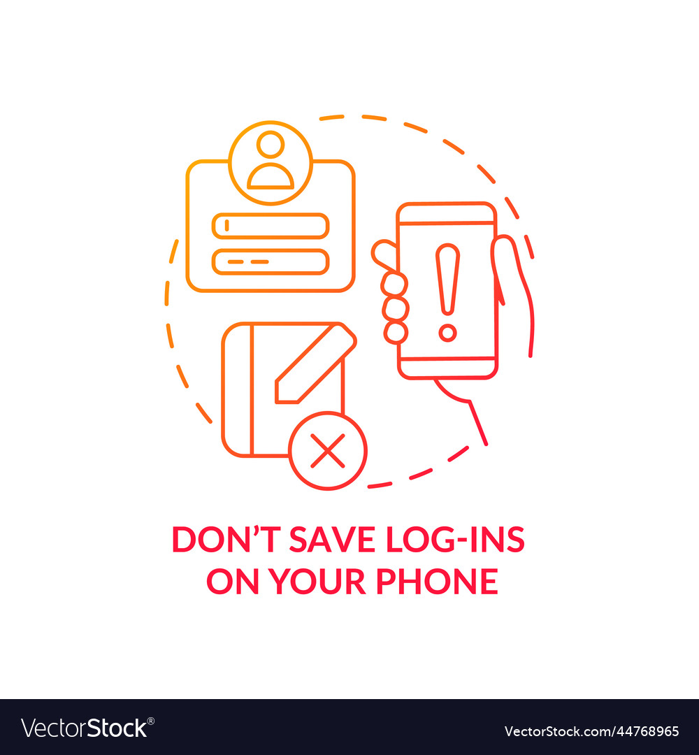 Do not save logins on your phone red gradient