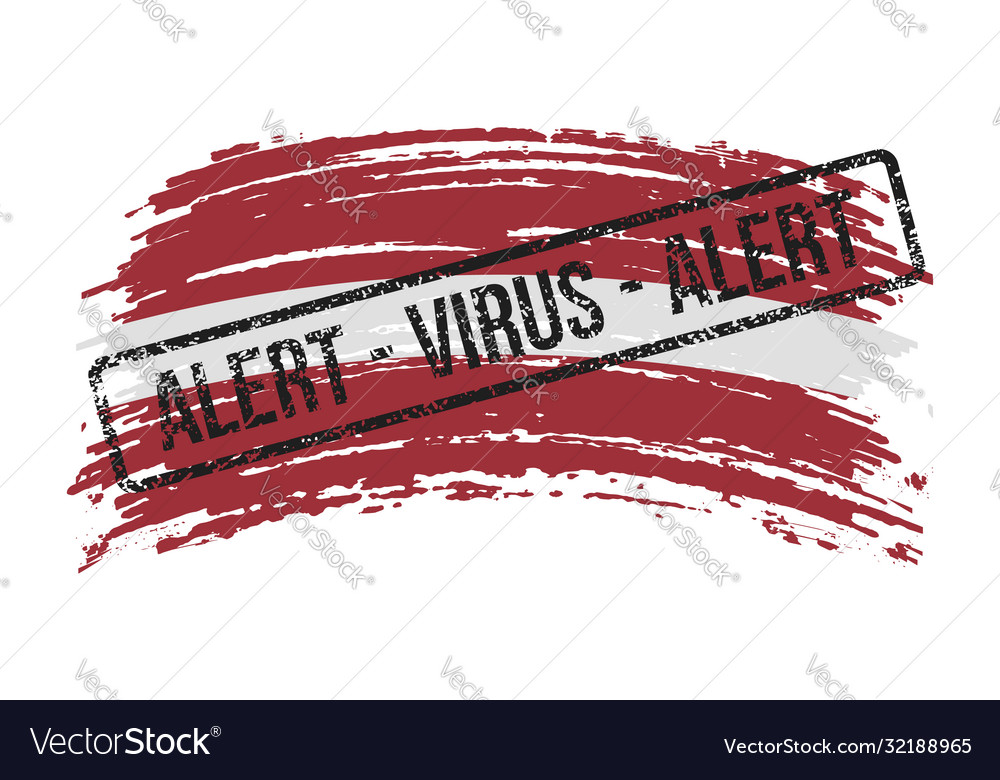 Latvia torn flag with a stamp words alert