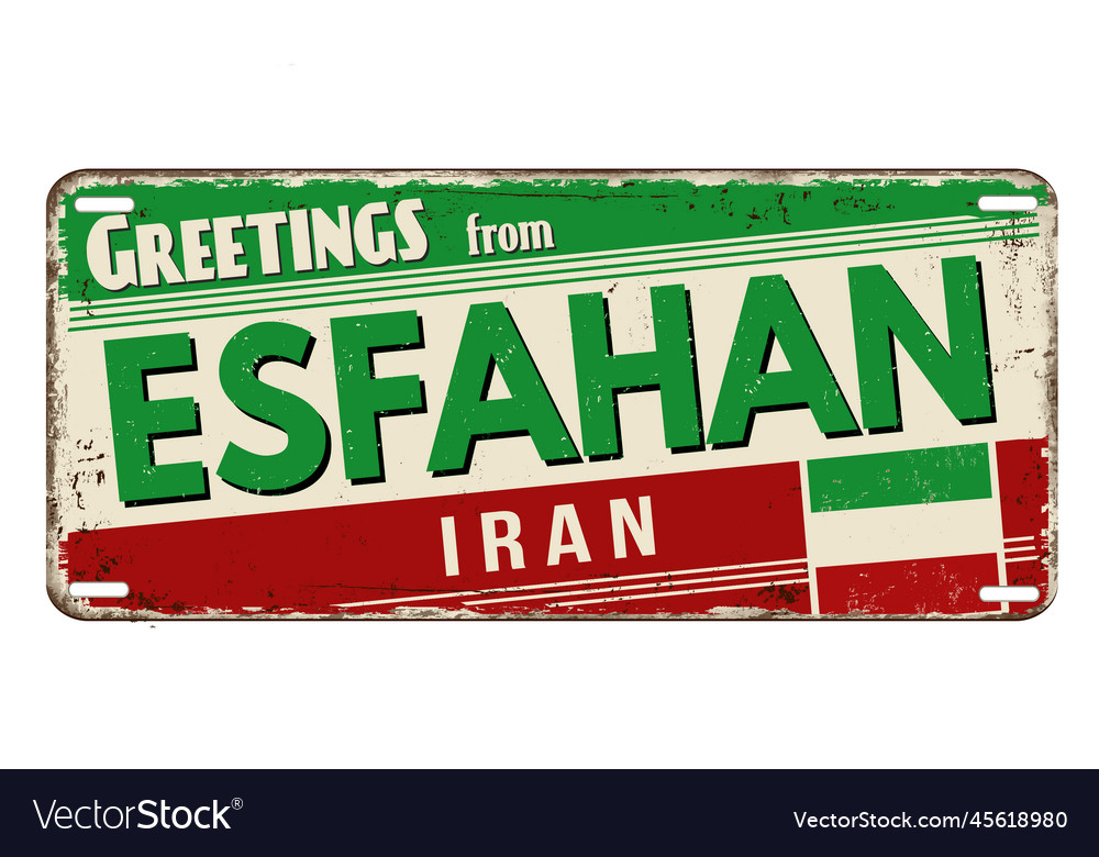 Grüße aus esfahan vintage rusty metal plate vector image Grüße aus esfahan vintage rusty metal plate