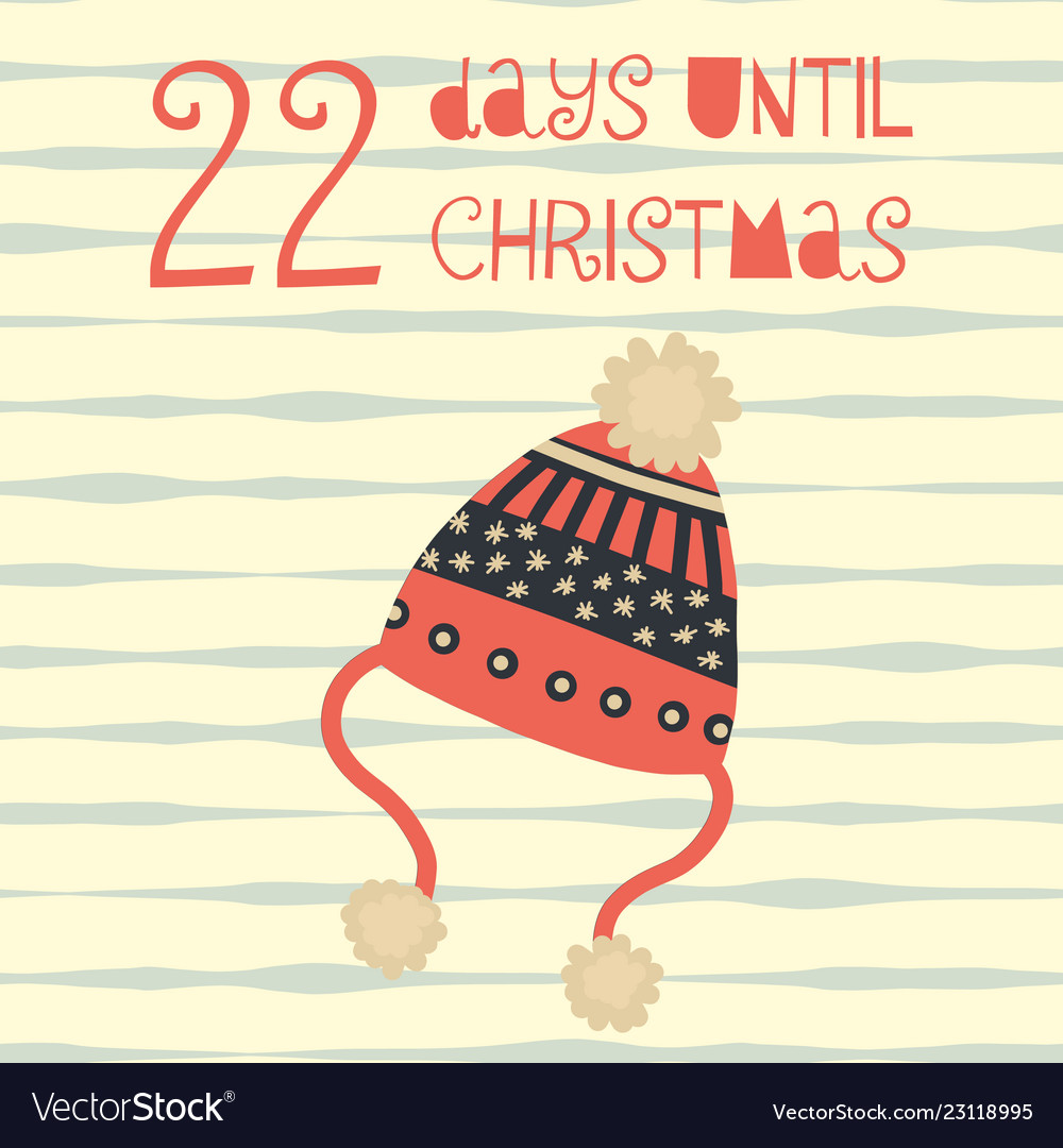 22 days until christmas hat