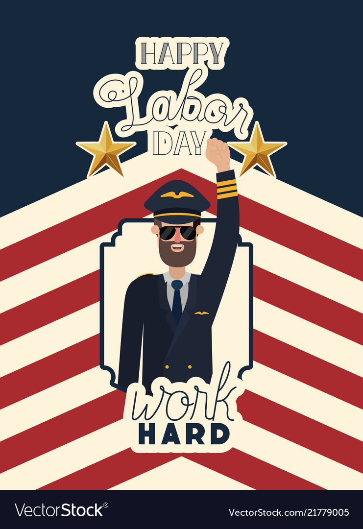 Happy labor day card with pilot and usa flag