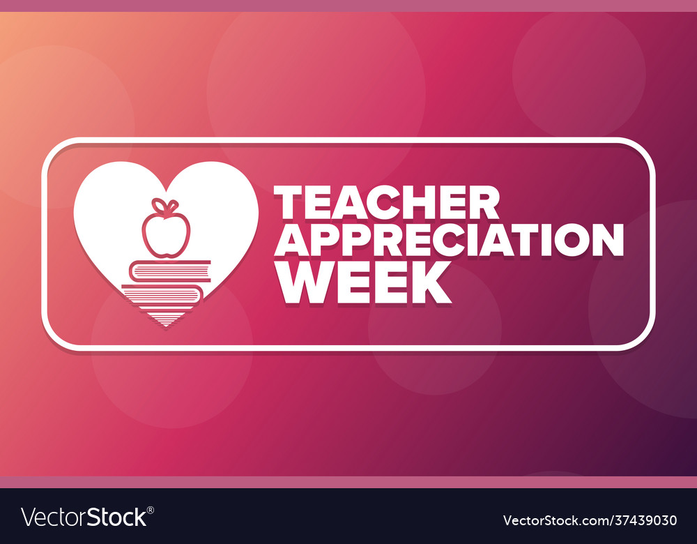 Teacher appreciation week holiday concept Vector Image