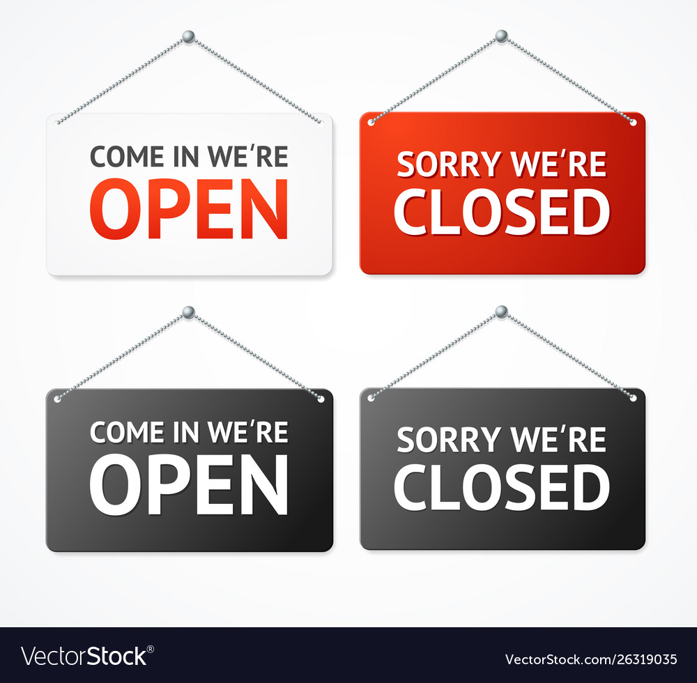 Realistic 3d detailed open and closed signs set Vector Image