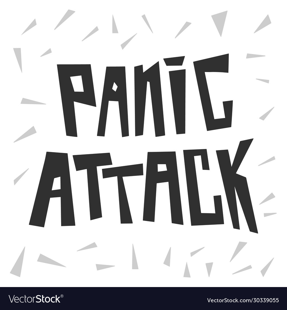 Panic attack lettering hand drawn