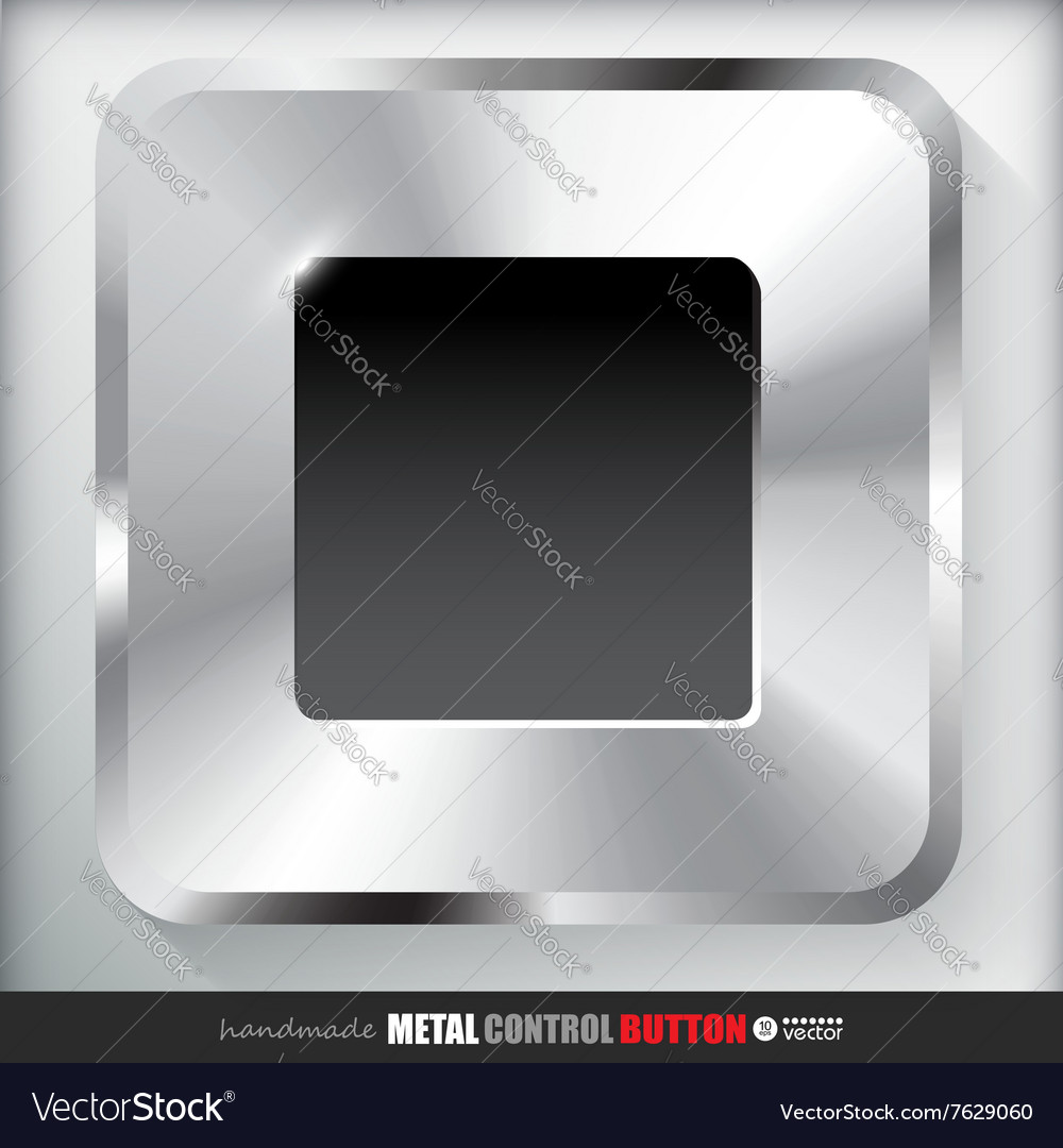 Metal stop button applicated for html and flash