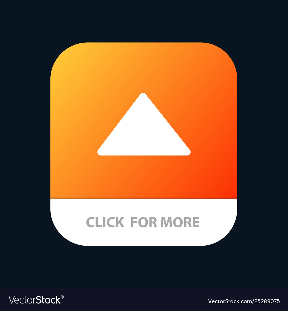 Arrow up play video mobile app button android vector image Arrow up play video mobile app button android