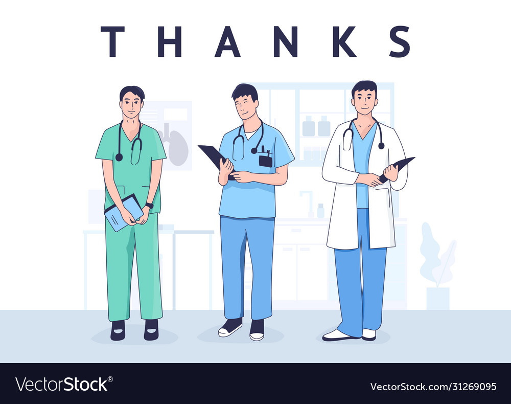 Thank you doctor and nurses medical personnel