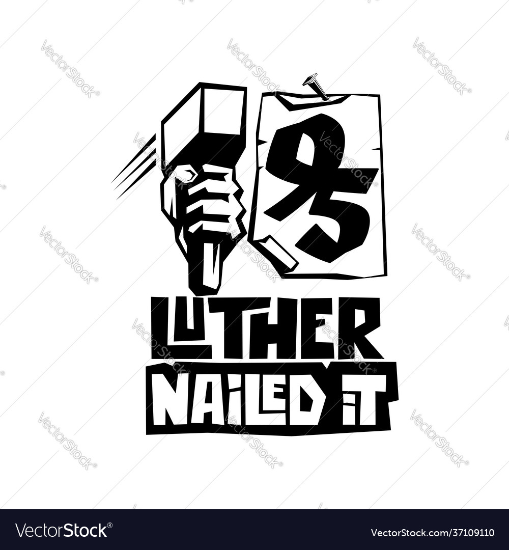 Martin luther wittenberg 1517 Royalty Free Vector Image