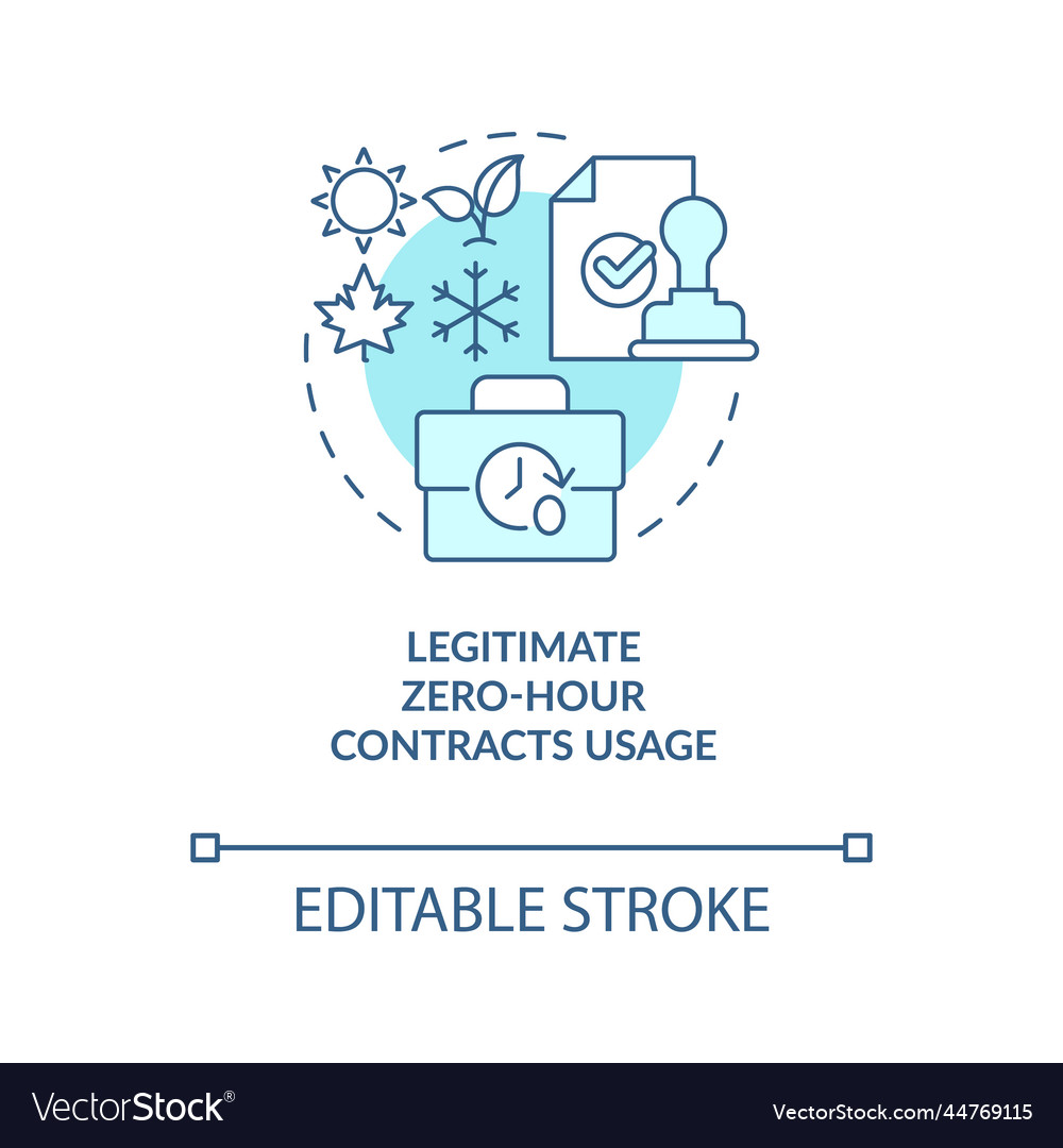 Legitimate zero hours contracts usage turquoise Vector Image Legitimate zero hours contracts usage turquoise
