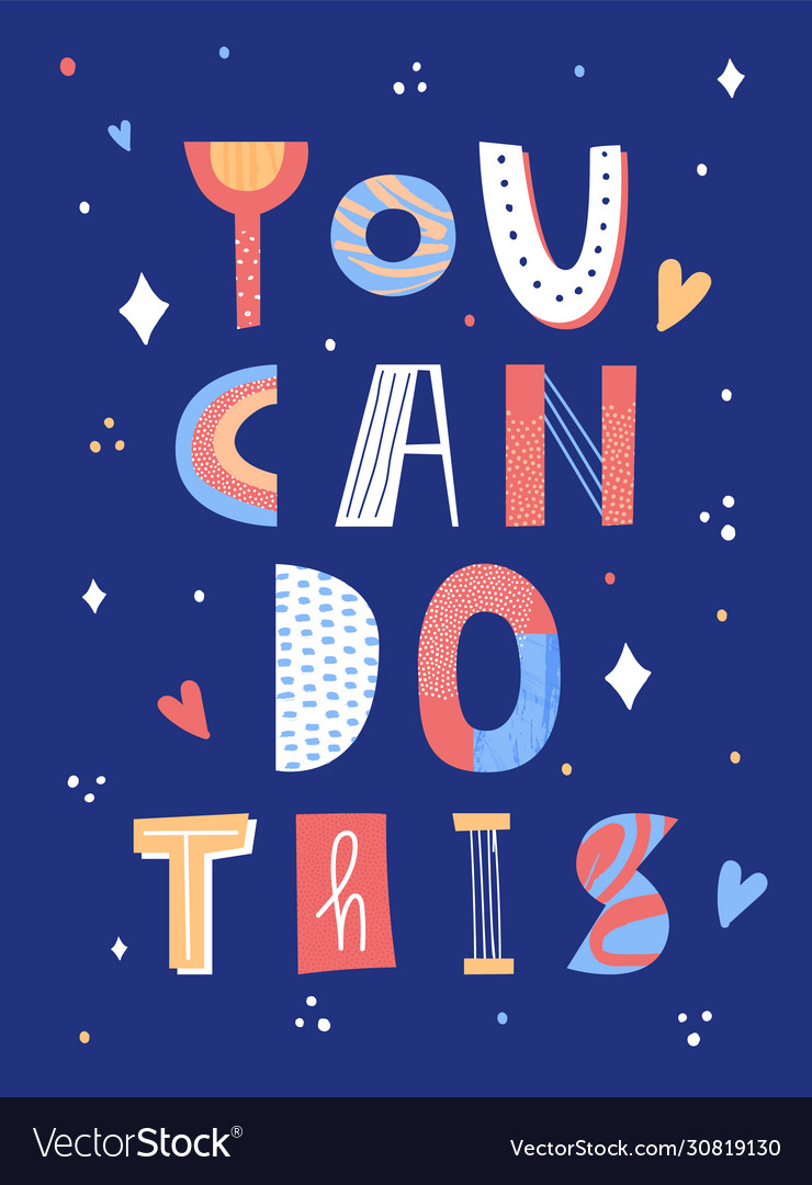 You can do this lettering poster vector image You can do this lettering poster