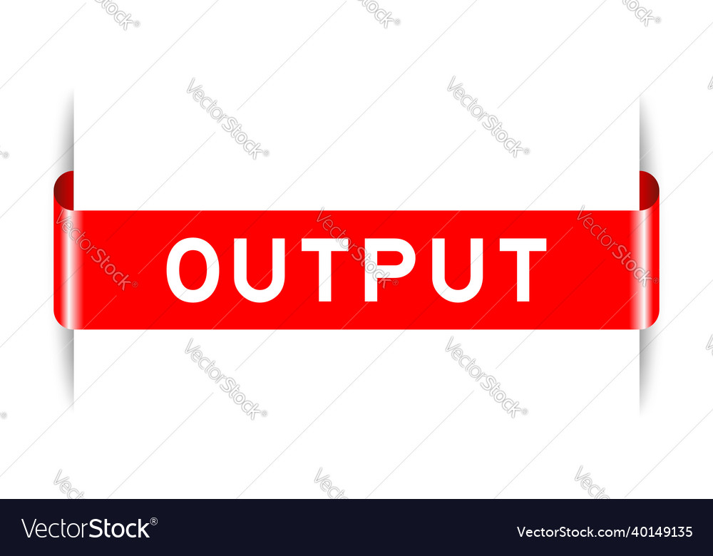 Red color inserted label banner with word output Vector Image Red color inserted label banner with word output