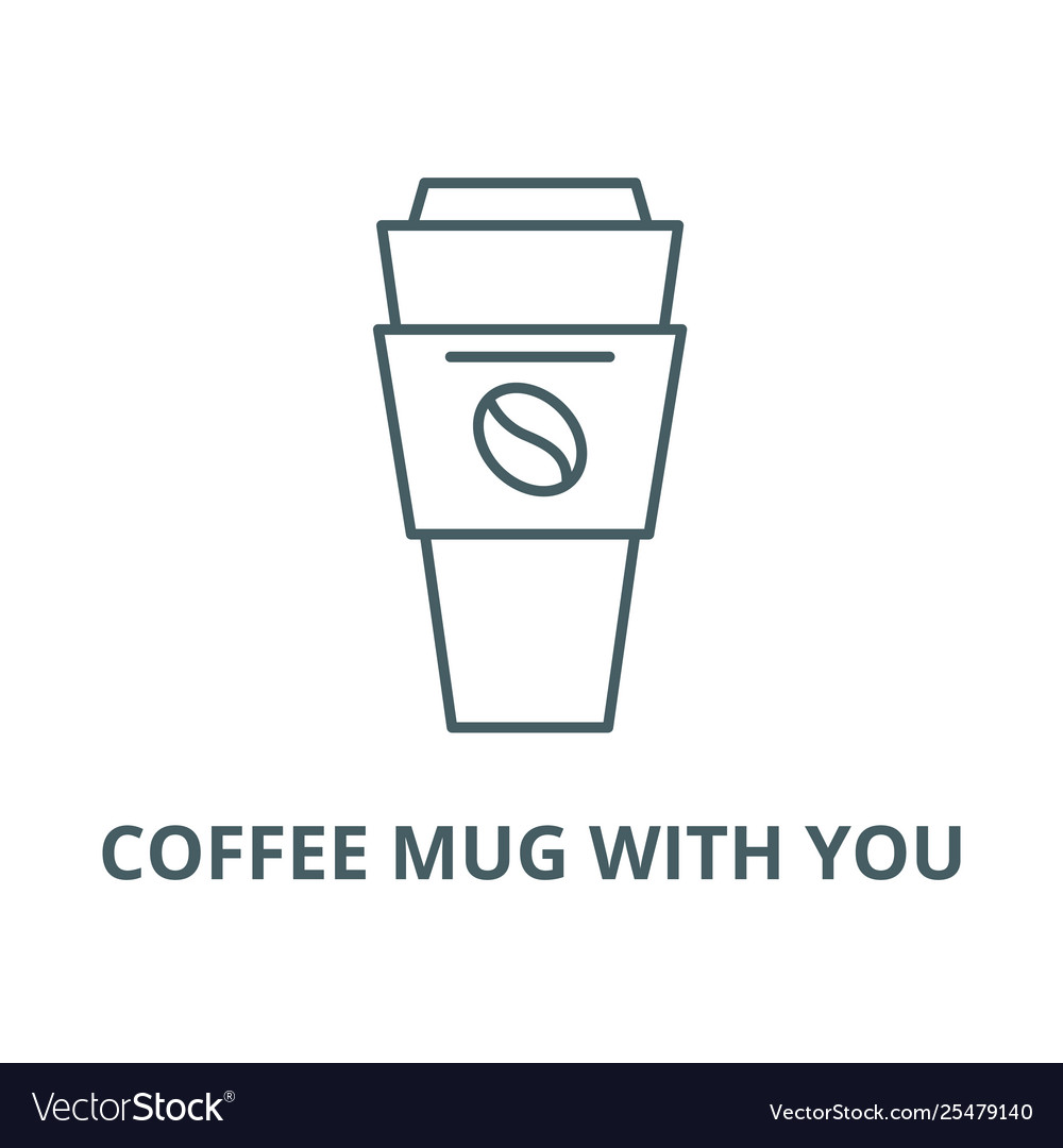 Coffee mug with you line icon linear