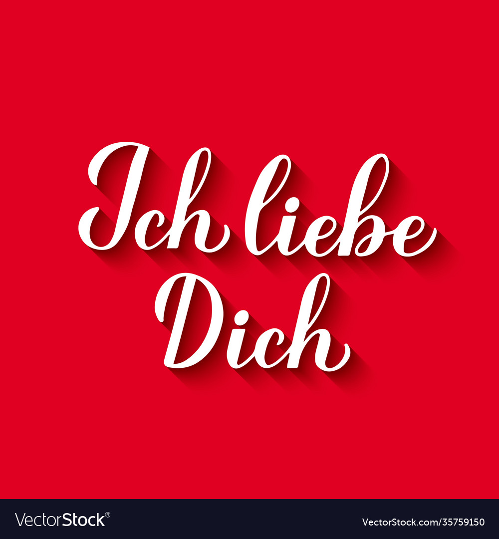 Ich liebe dich calligraphy hand lettering in red