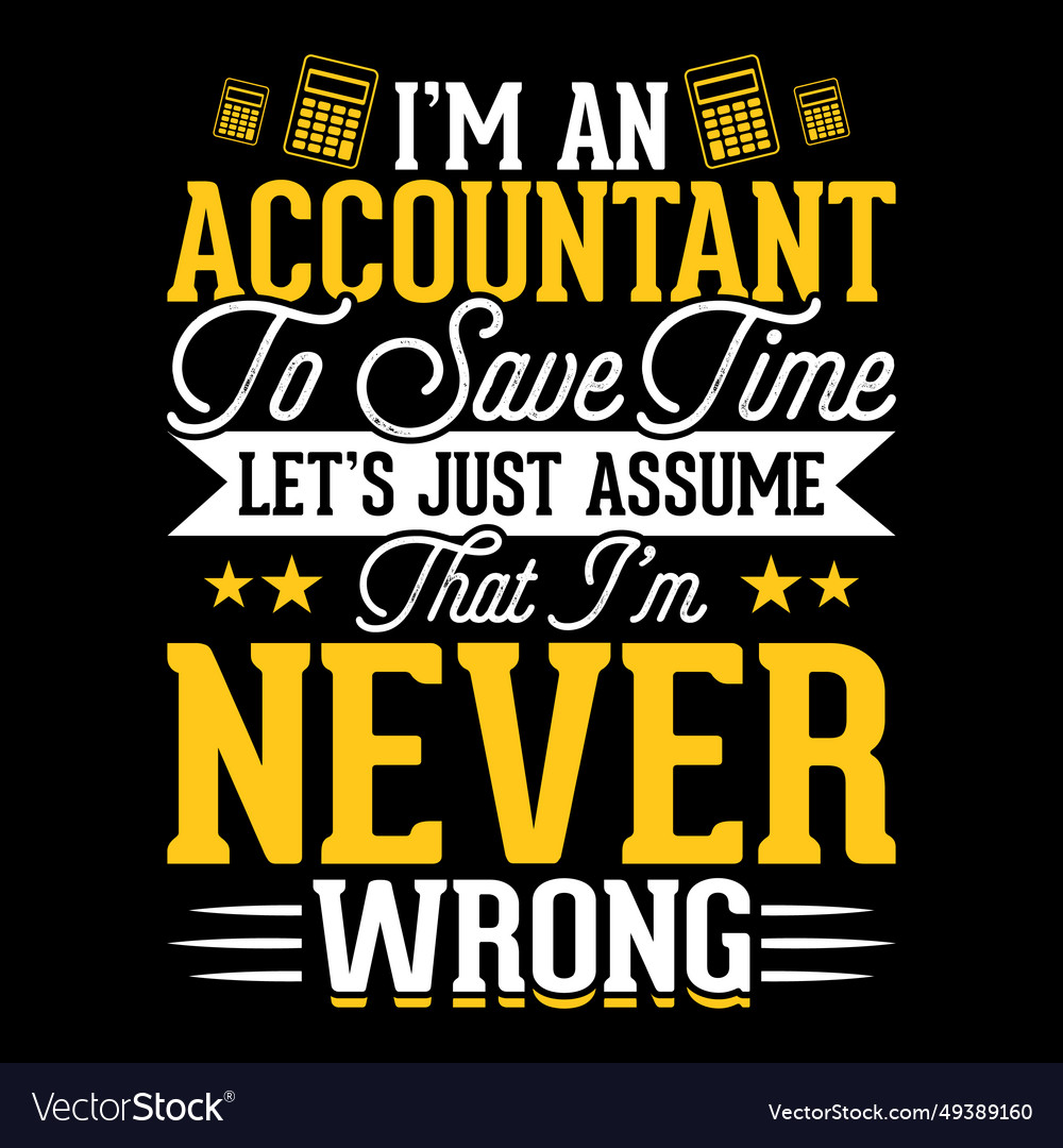 Accounting vintage accountant t-shirt design