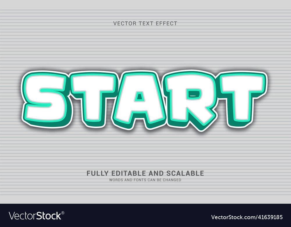Editable text effect start style