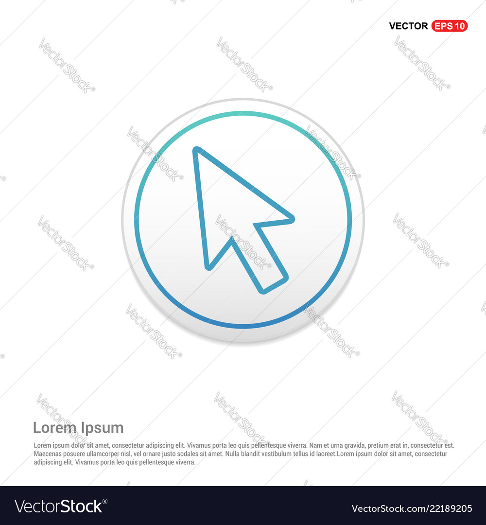 Cursor icon - white circle button vector image Cursor icon - white circle button