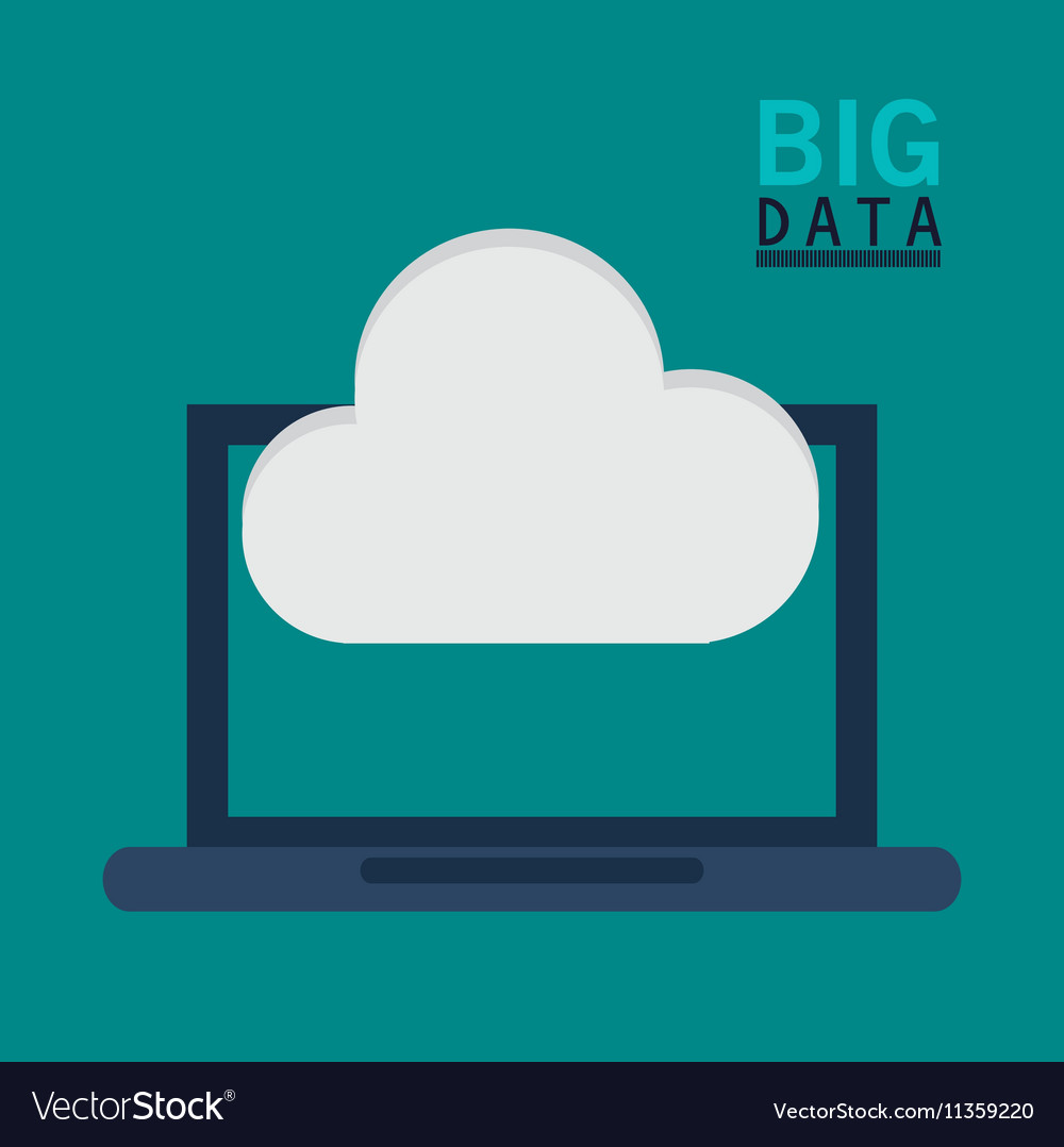 Laptop cloud computing and big data design