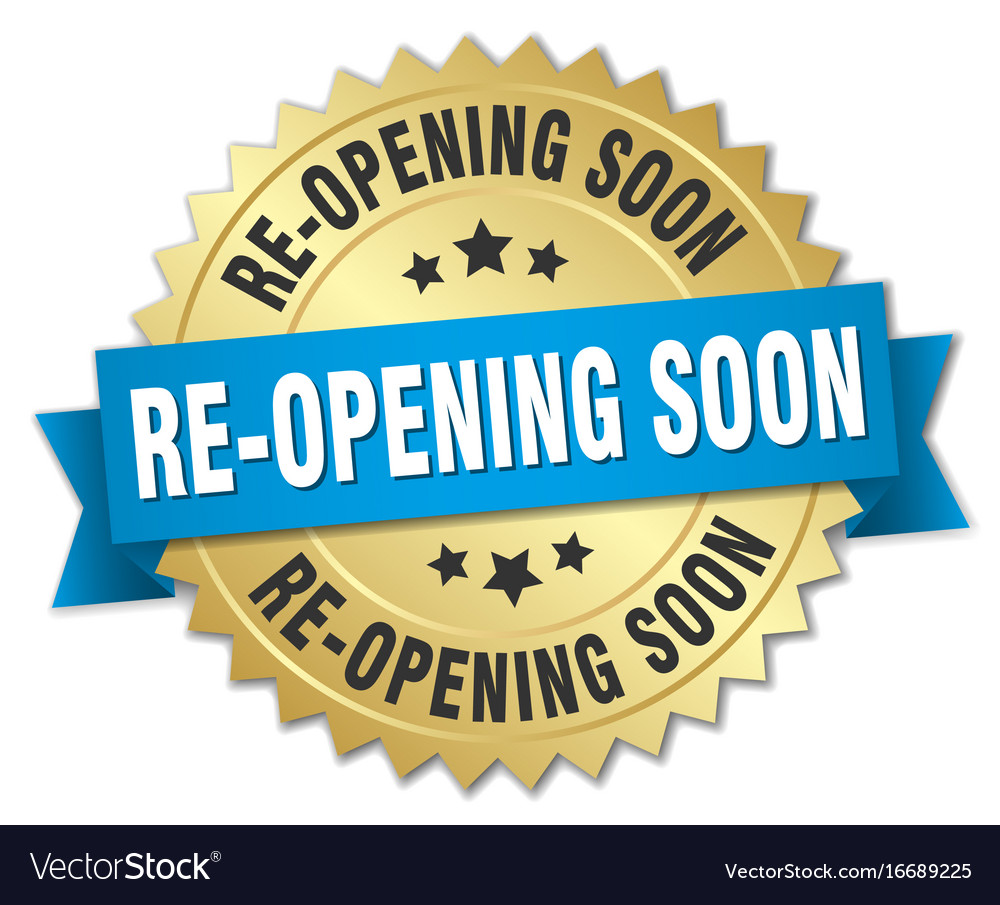 Re-opening soon round isolated gold badge