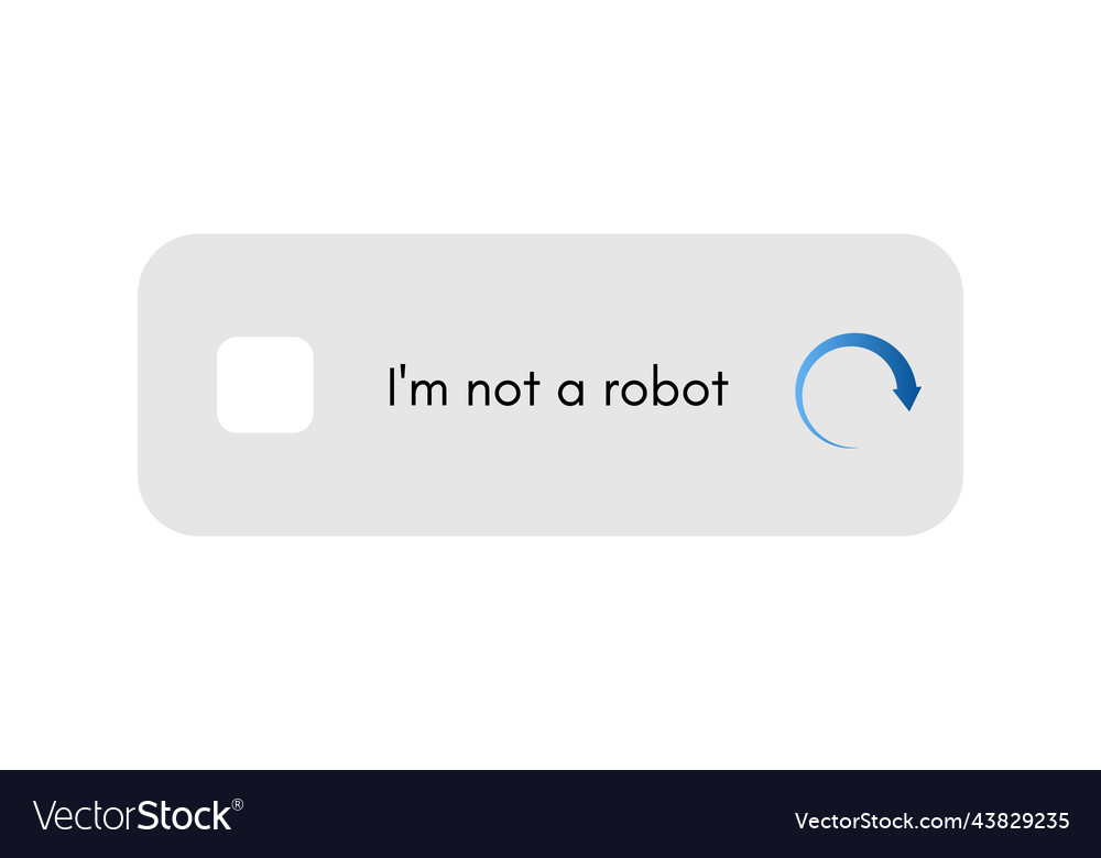 Template for entering captcha im not a robot vector image Template for entering captcha im not a robot