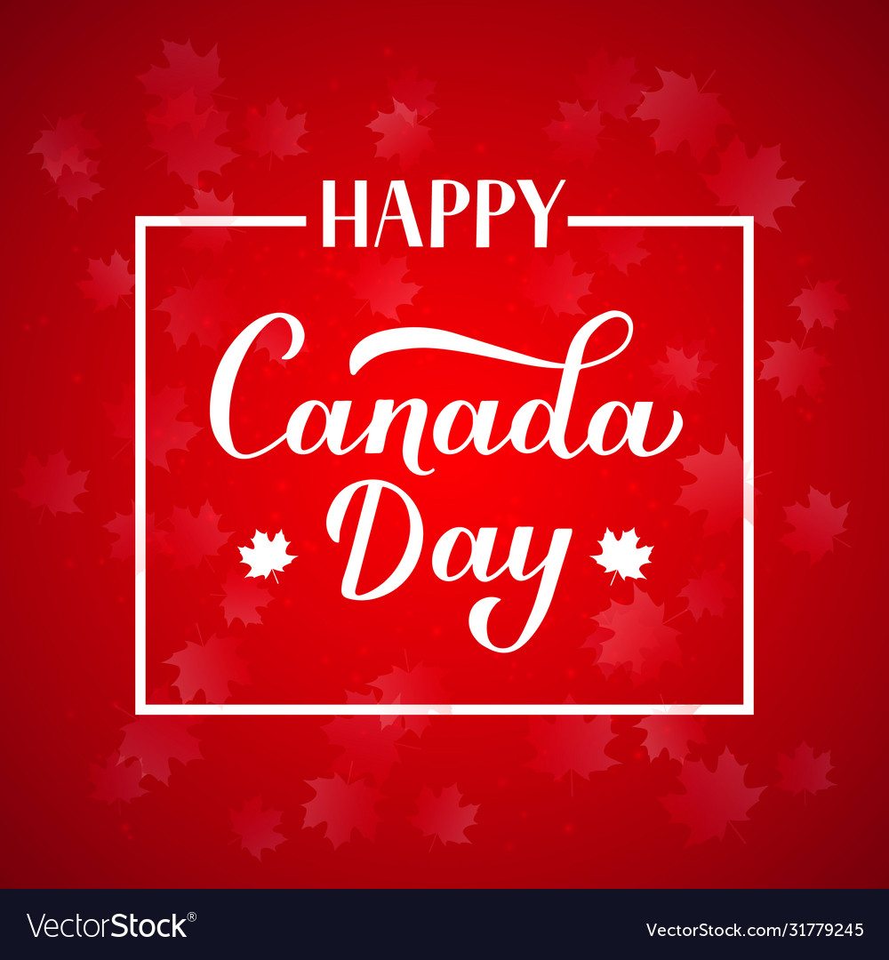 Happy canada day typography poster calligraphy