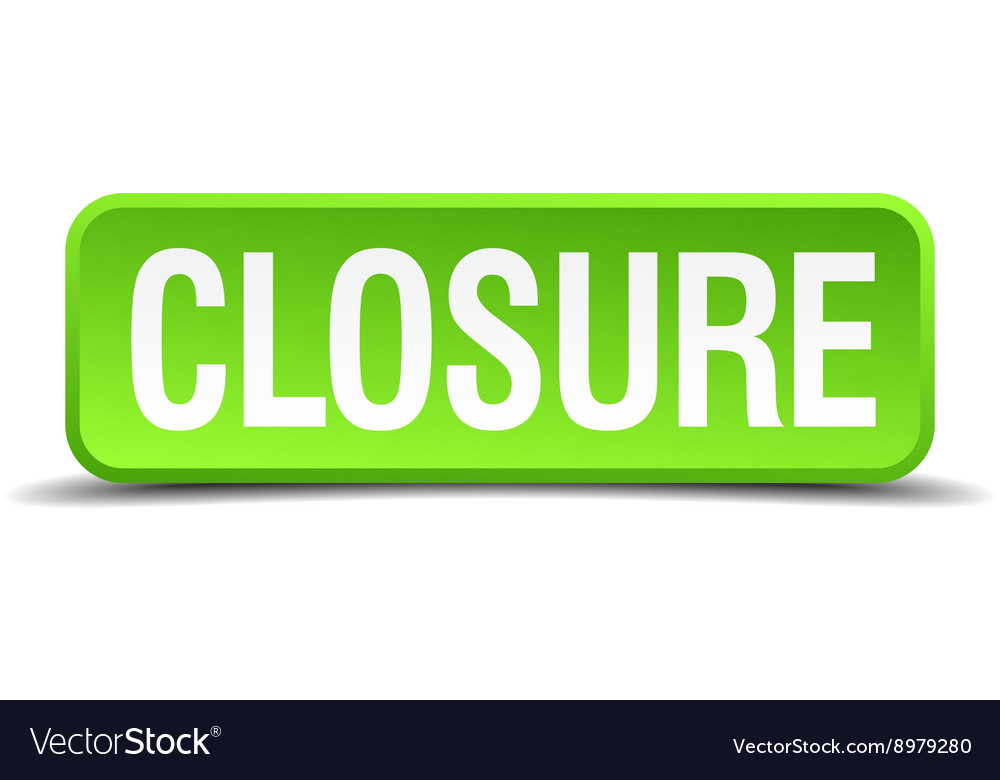 Closure green 3d realistic square isolated button