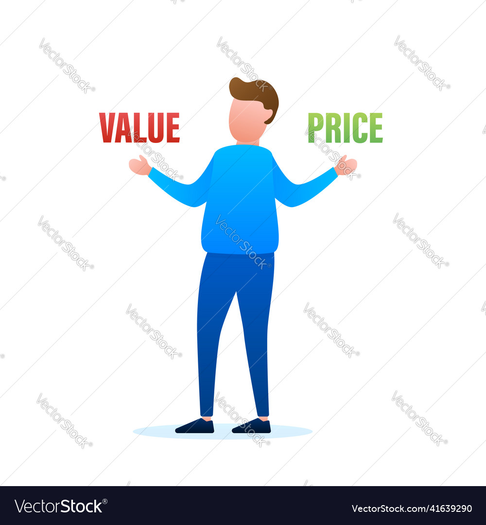 Man choosing between two options value and price vector image Man choosing between two options value and price