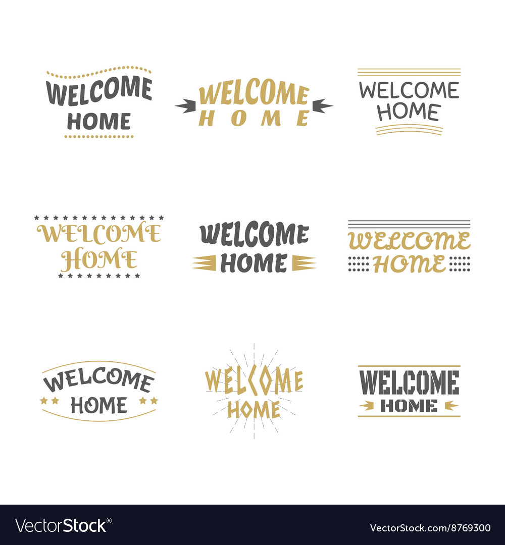 Welcome home design collection set labels Vector Image