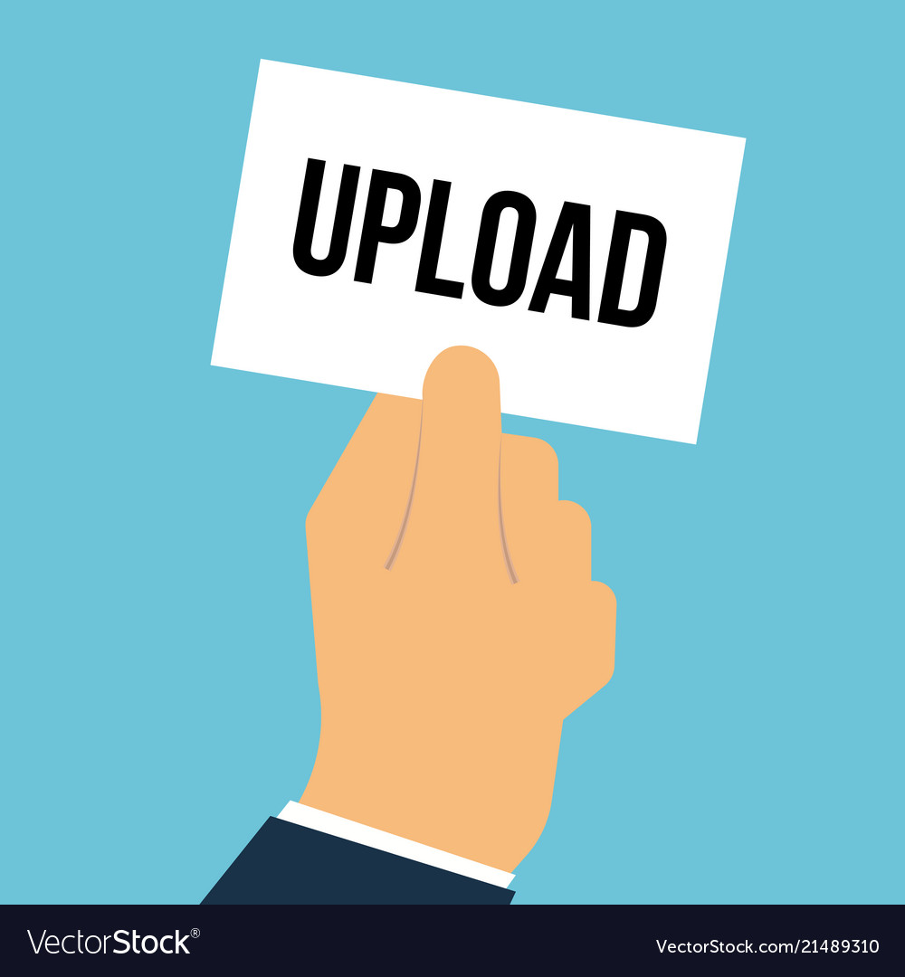 Man showing paper upload text vector image Man showing paper upload text