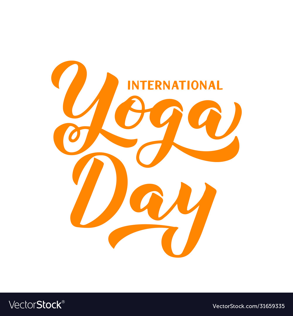 International yoga day calligraphy hand lettering Vector Image