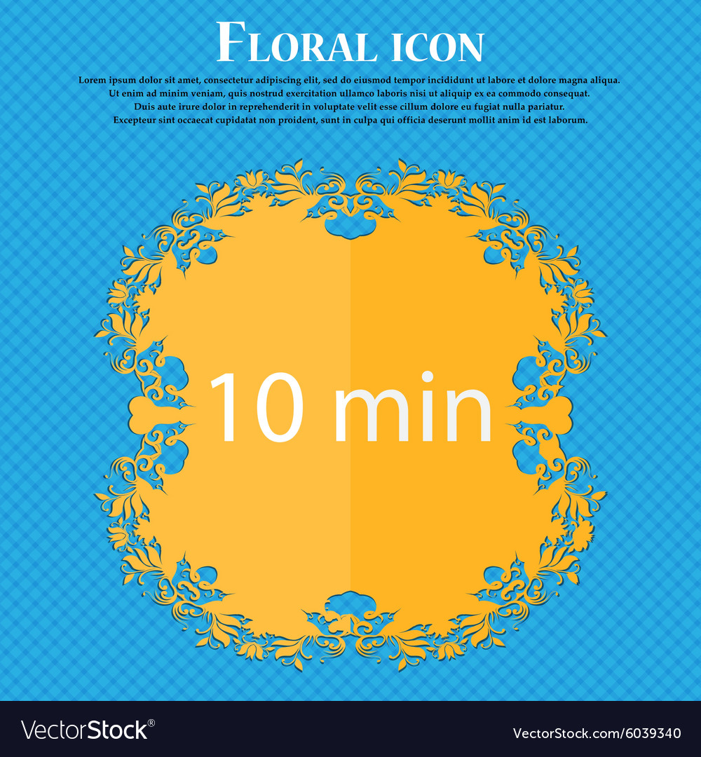 Ten minutes sign icon floral flat design on a blue