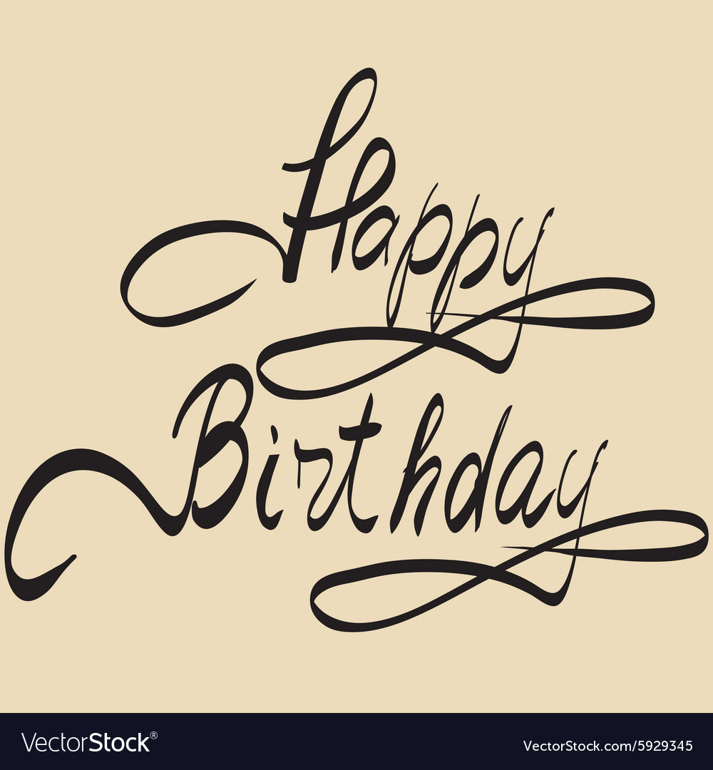 Happy Birthday Schrift - handgemachte Kalligraphie