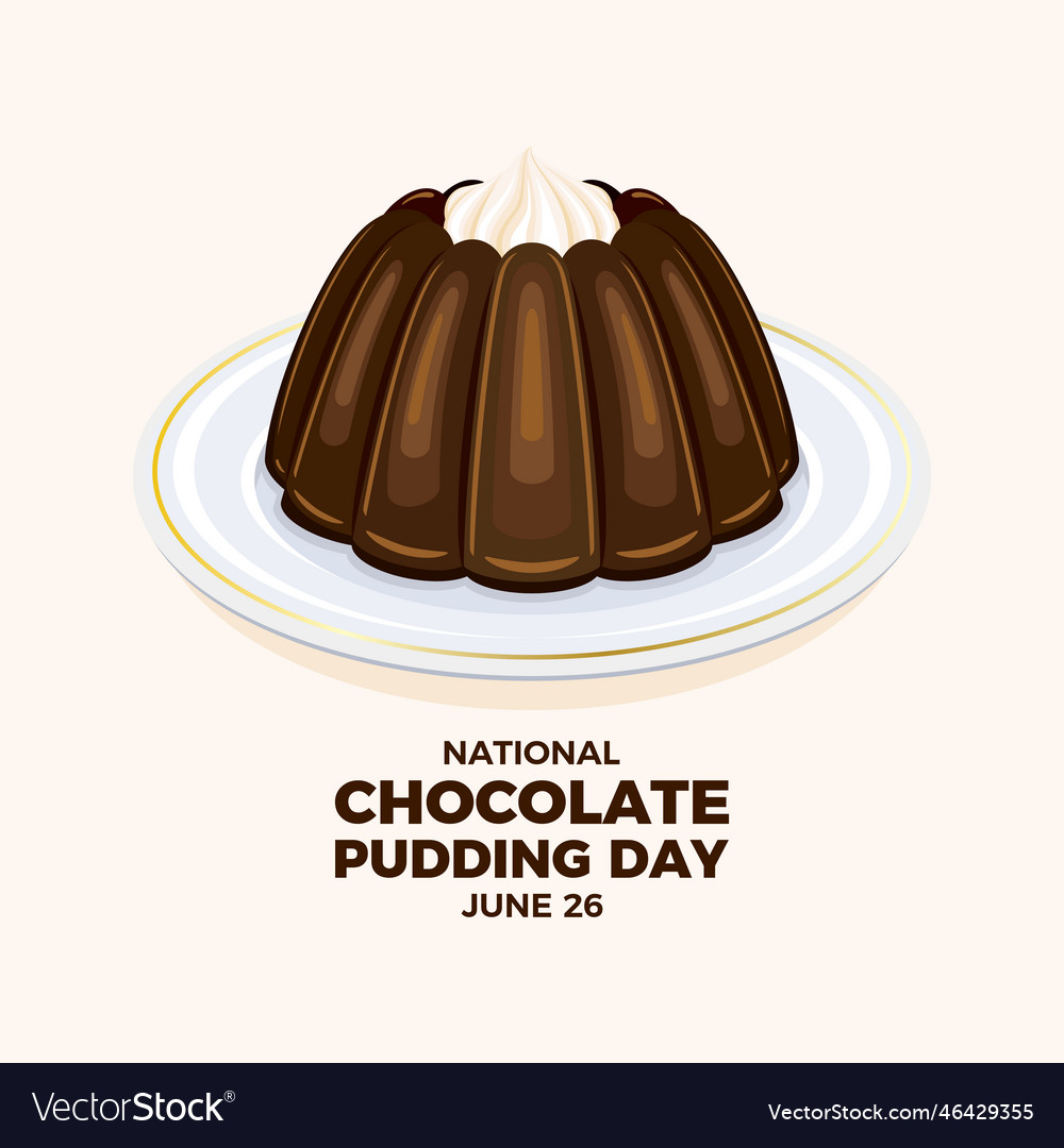 National Chocolate Pudding Day