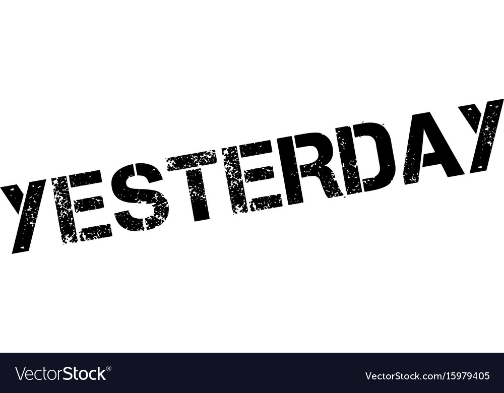 Yesterday rubber stamp Royalty Free Vector Image