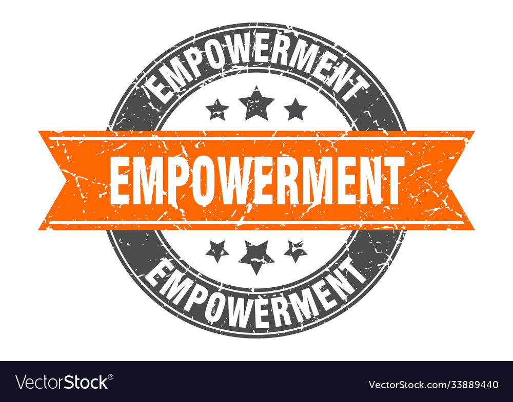 Empowerment round stamp with ribbon label sign