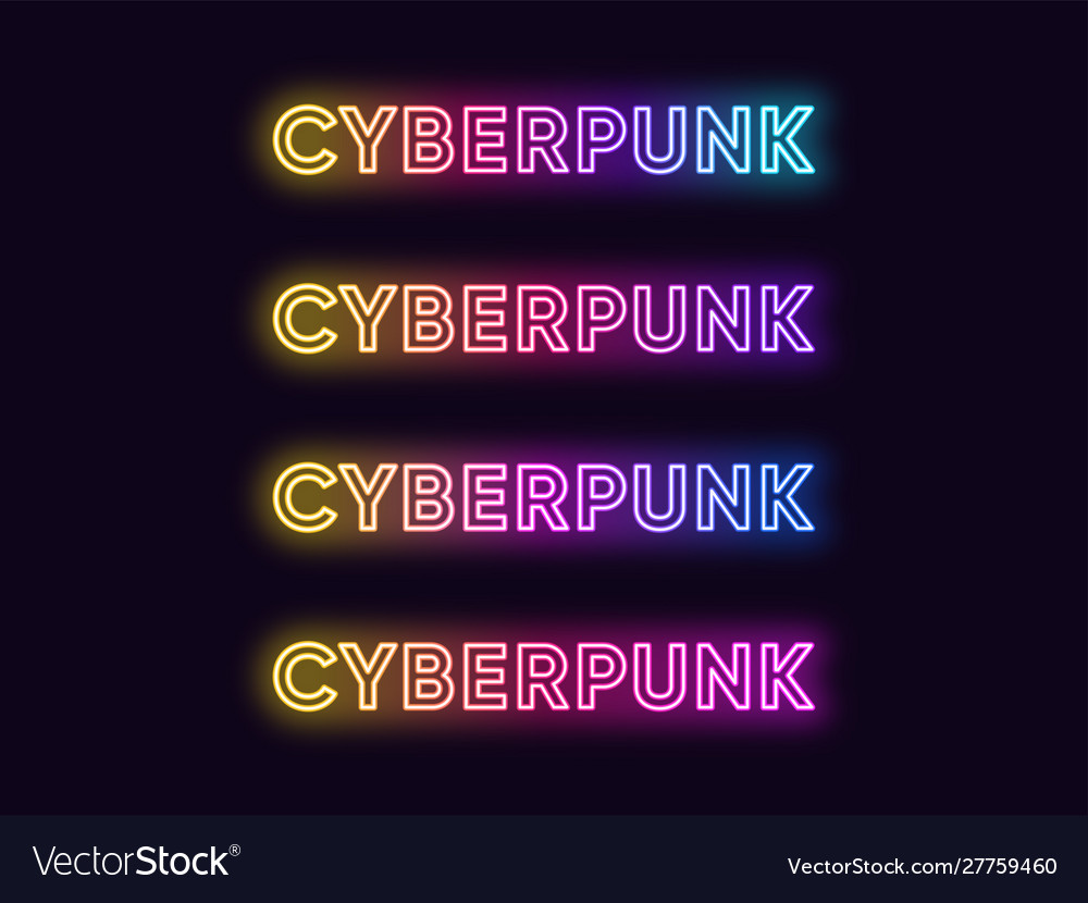 Neon cyberpunk text in different gradient colors vector image Neon cyberpunk text in different gradient colors