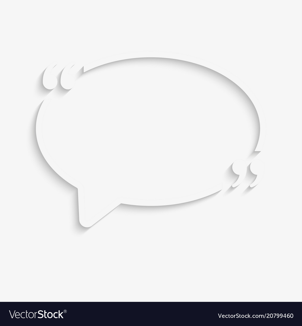 Speech bubble oval empty quote bracket vector image Speech bubble oval empty quote bracket