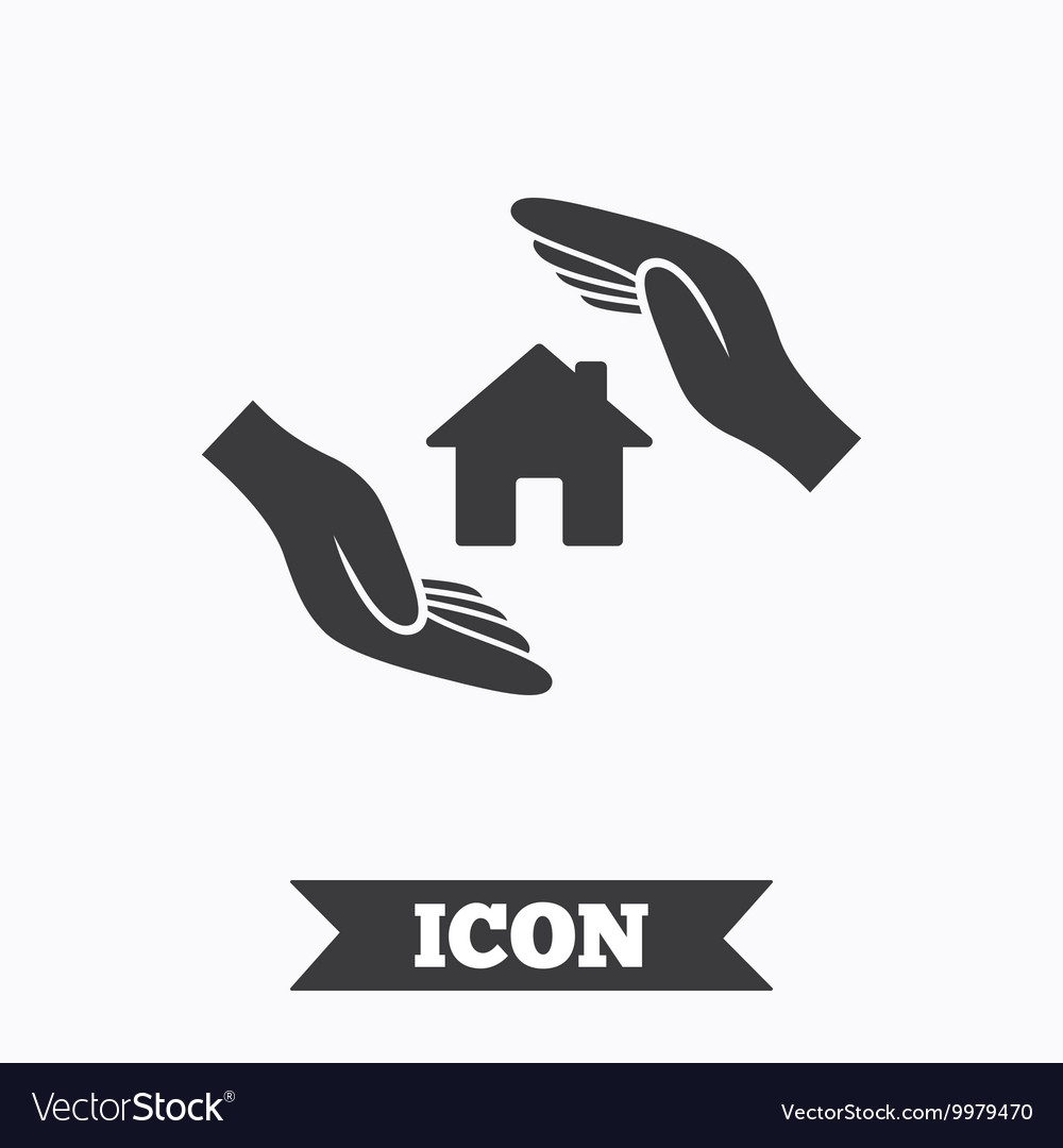 House insurance sign icon hands protect cover