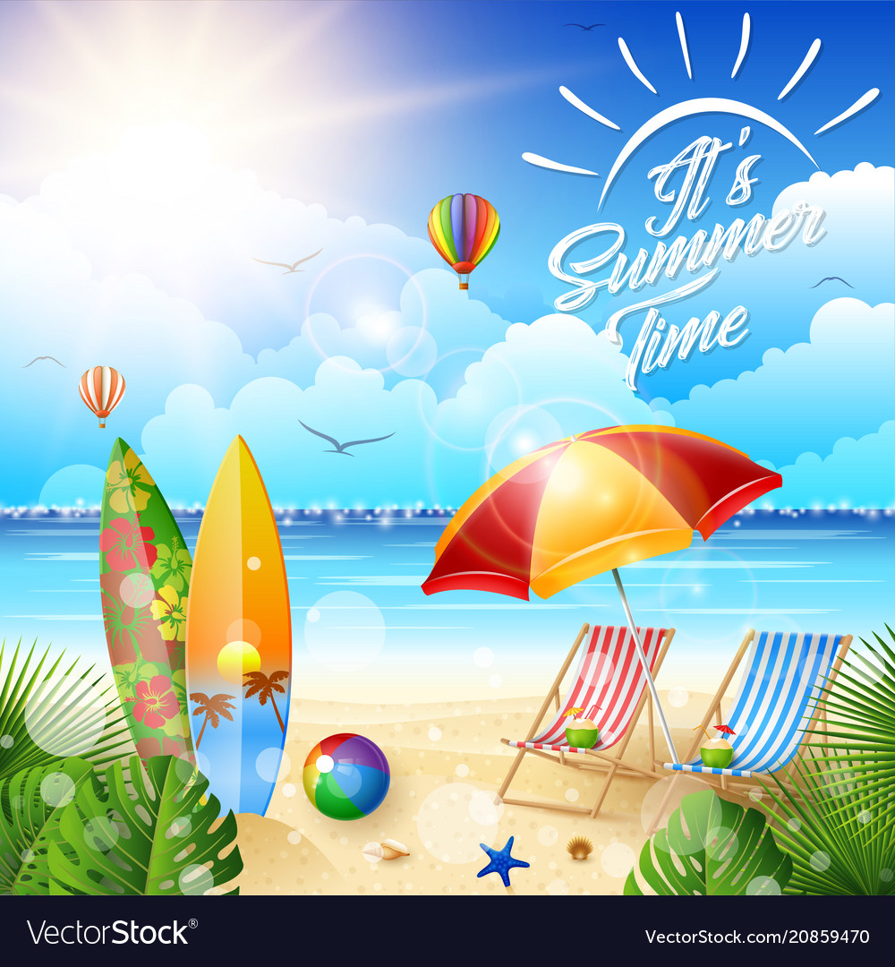 Download Its summer time Royalty Free Vector Image - VectorStock