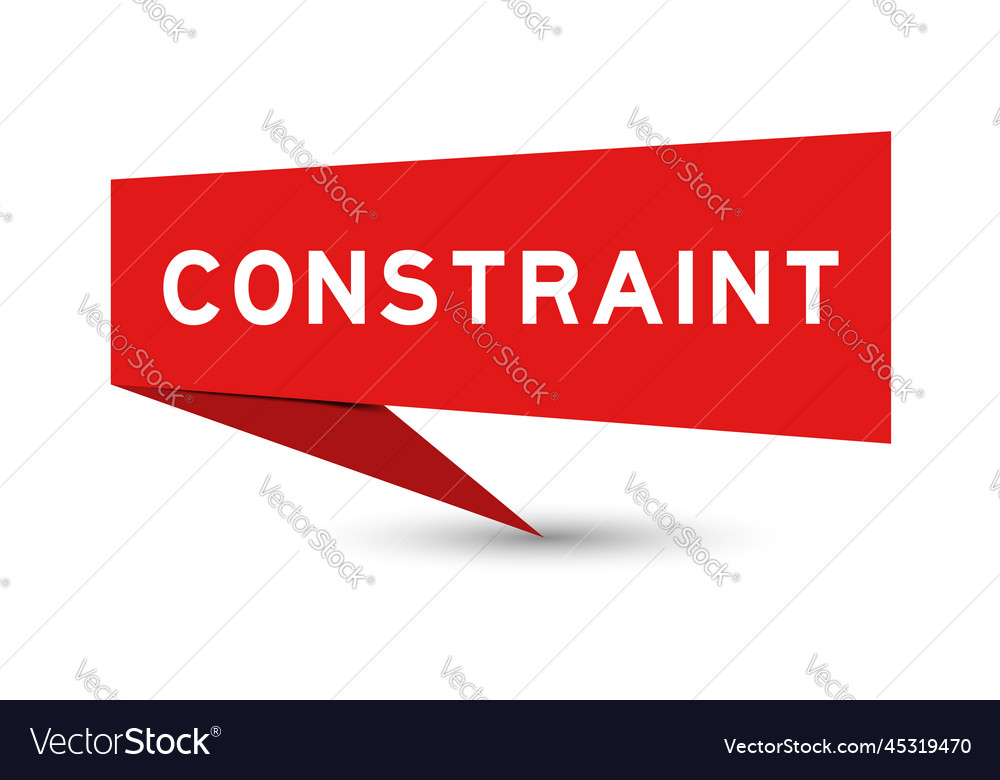 Red color speech banner with word constraint Vector Image Red color speech banner with word constraint