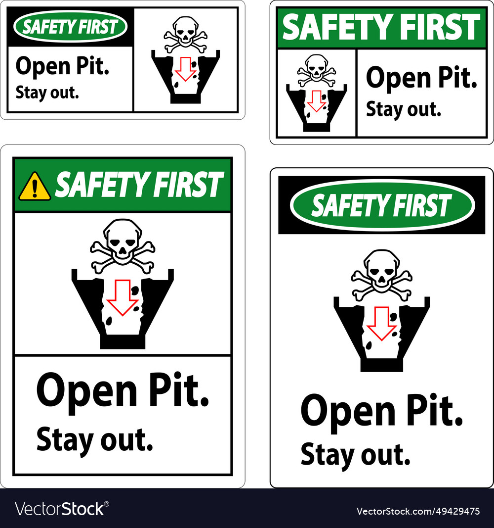 Sicherheit erstes Schild offene Grube bleiben draußen vector image Sicherheit erstes Schild offene Grube bleiben draußen