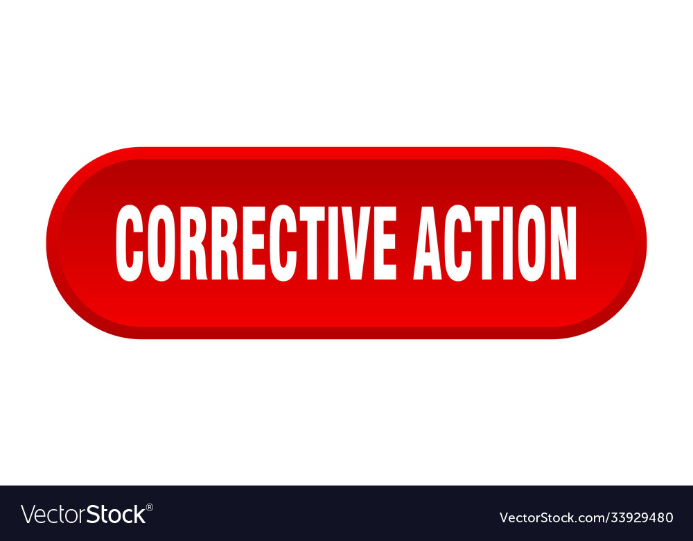 Corrective action button rounded sign on white