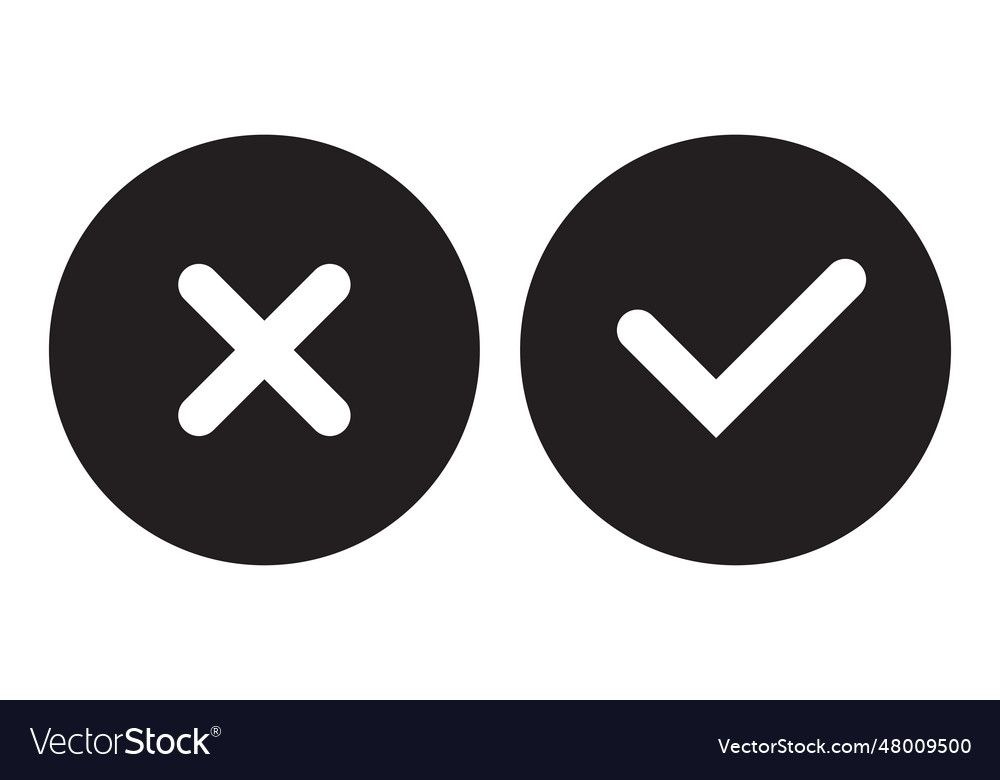Ok and x button set isolated on background vector image Ok and x button set isolated on background