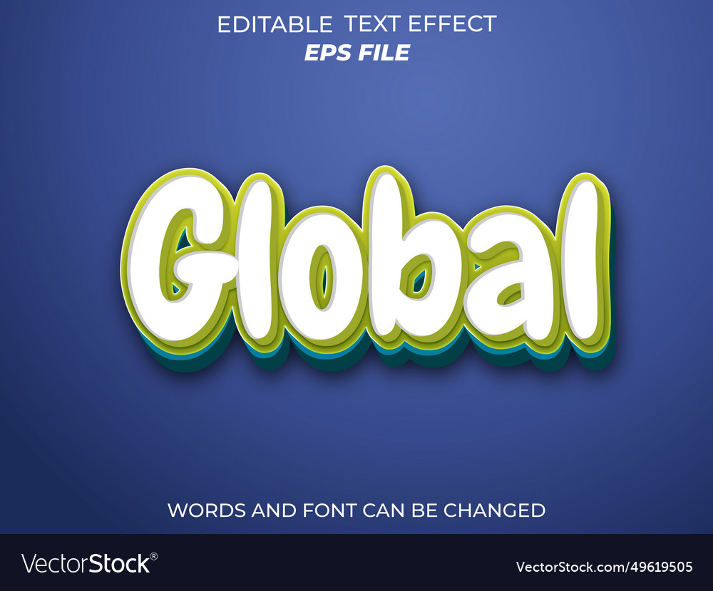 Global text effect font editable typography 3d