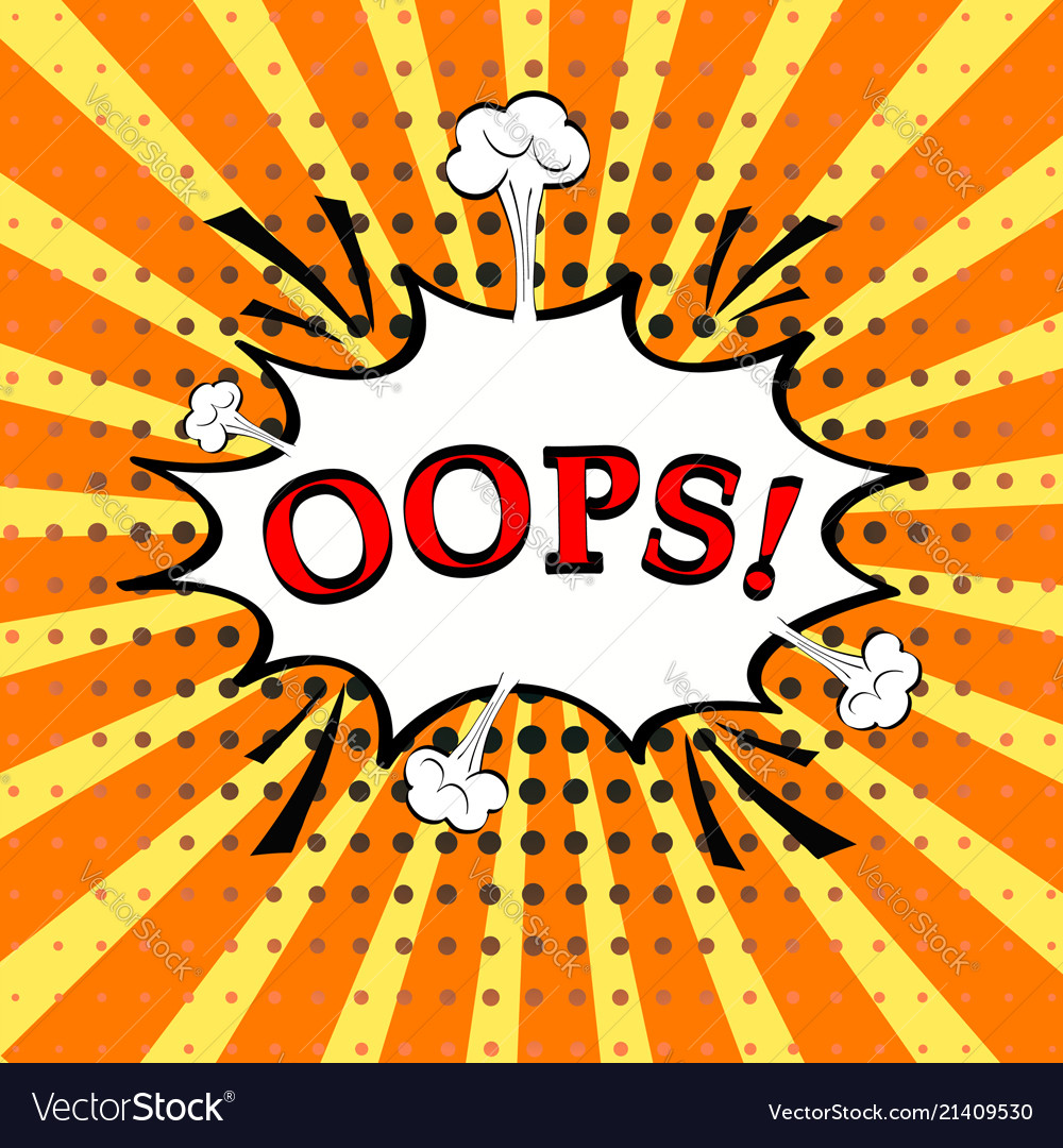 Oops word in speech bubble patch badge pop art