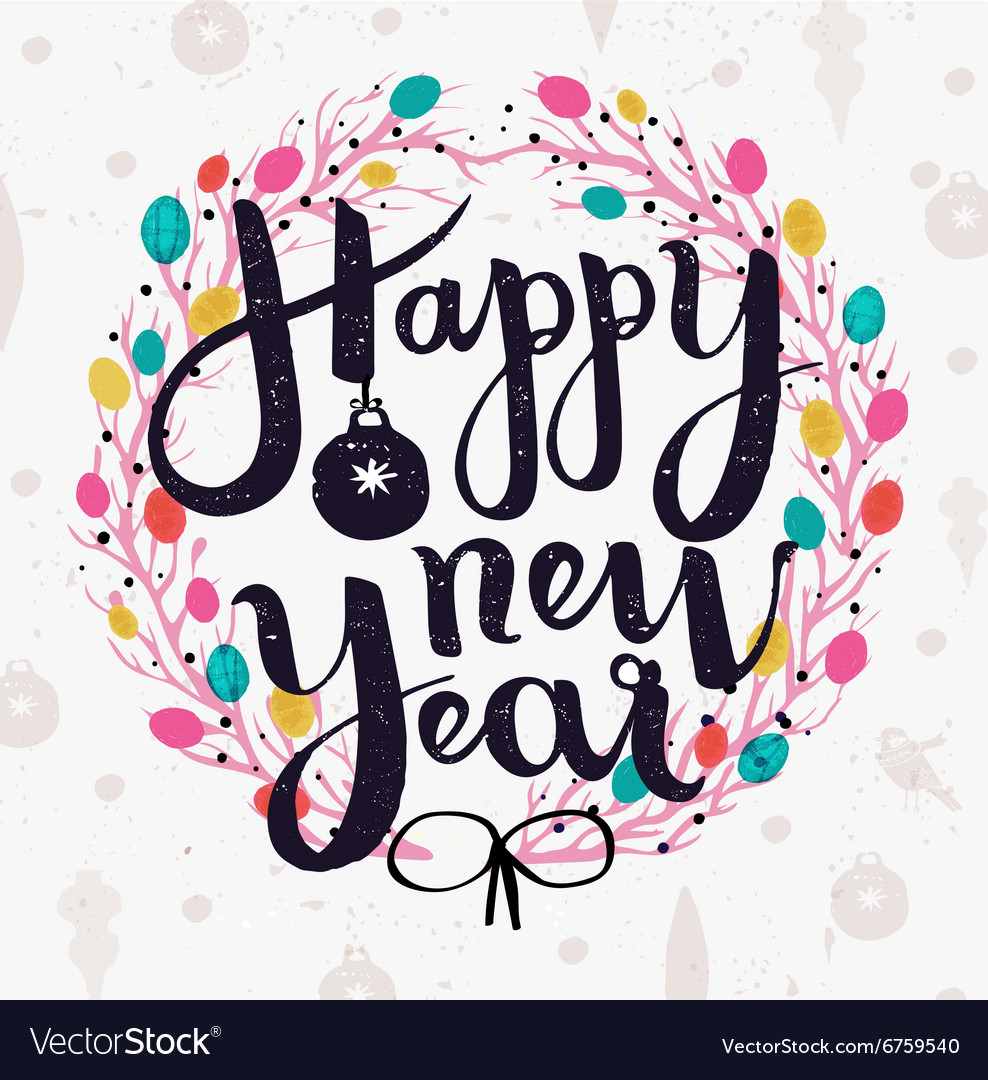 Happy new year hand made lettering