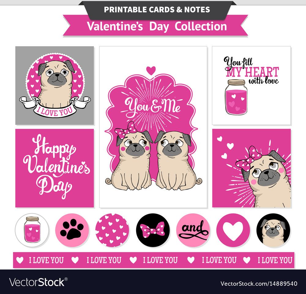 Valentines Day Printable Set Wih Funny Pugs Vector Image
