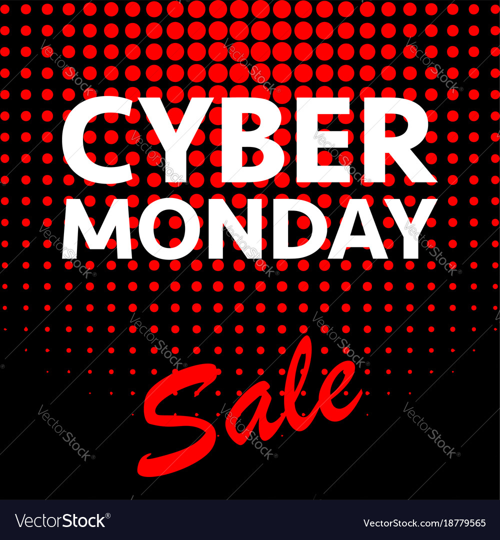 Cyber monday sale Royalty Free Vector Image - VectorStock