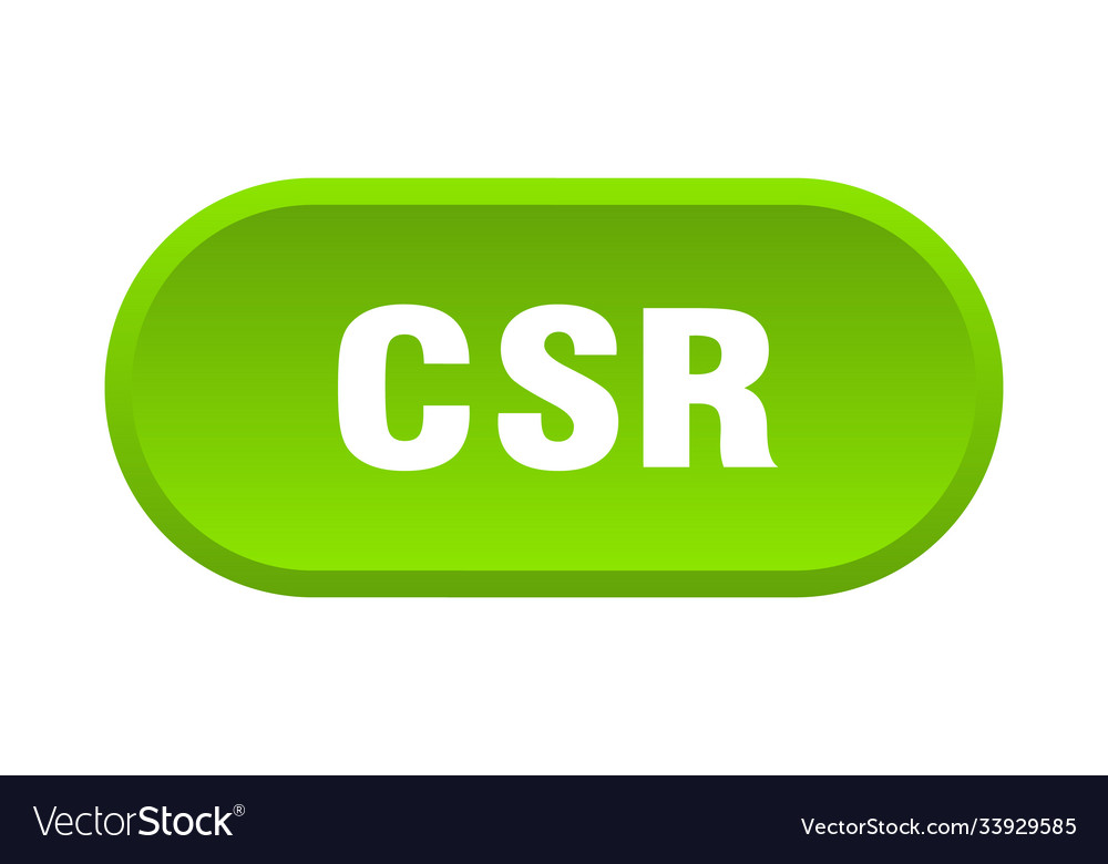 Csr button rounded sign on white background