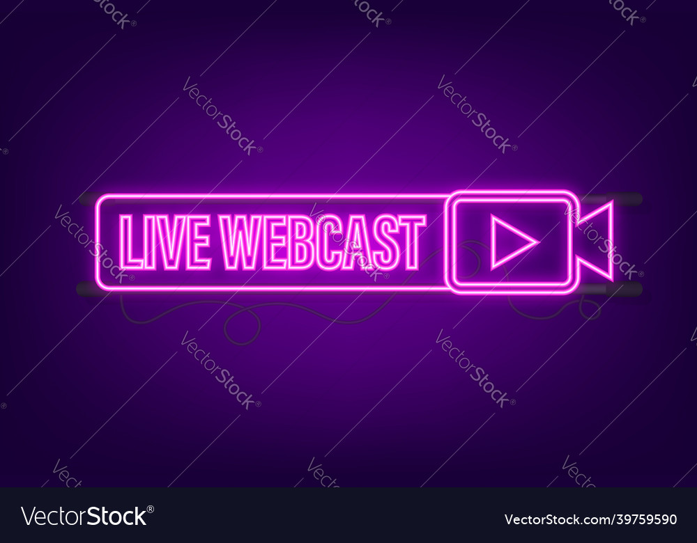 Live webcast neon button icon emblem label