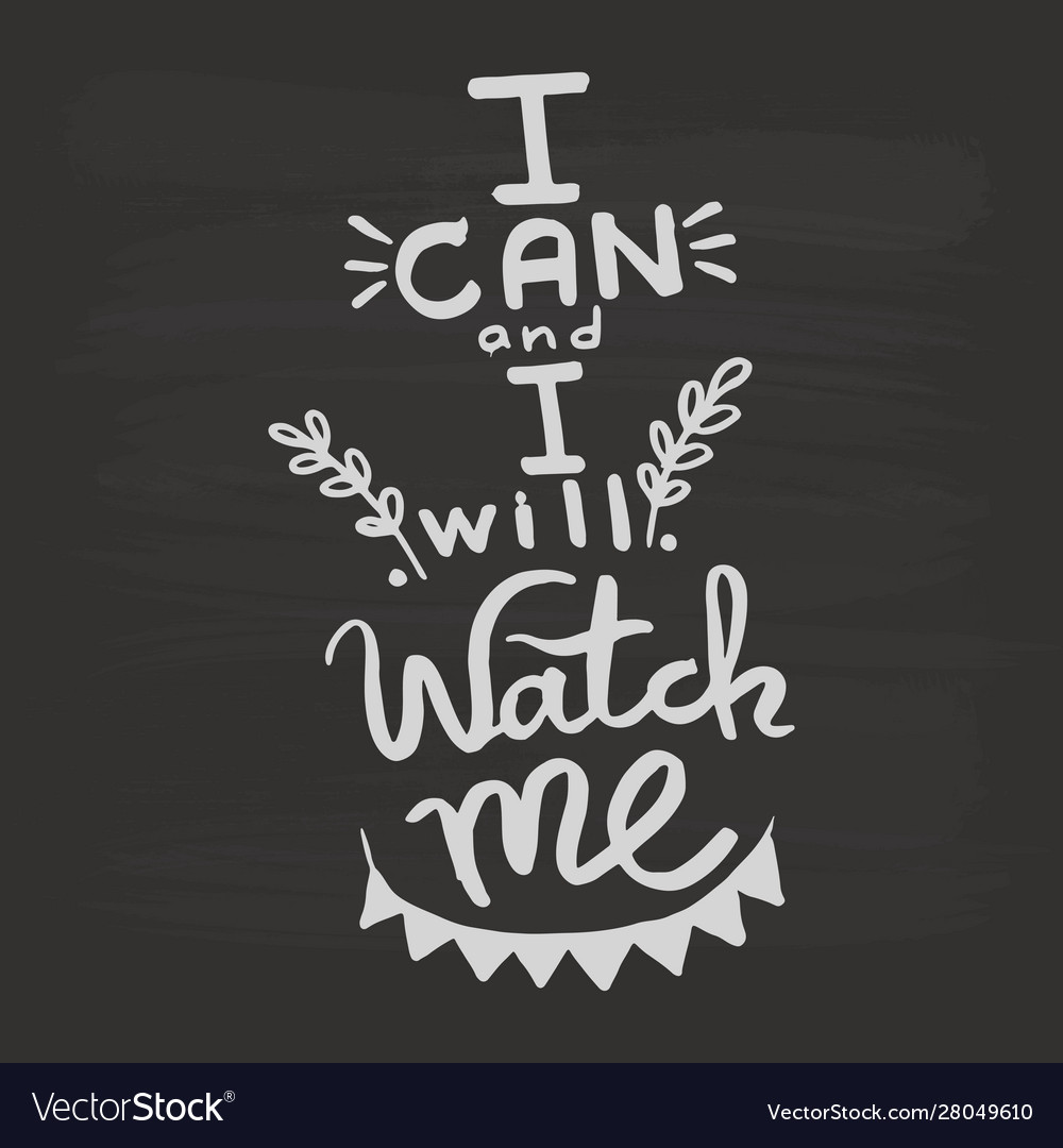 I can and will watch me handwriting monogram